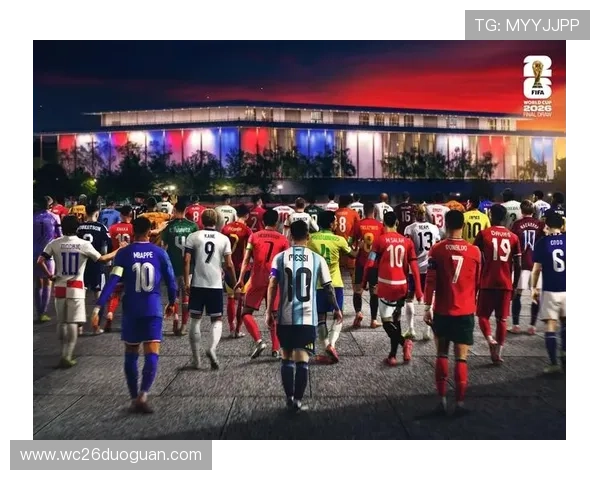 2026年世界杯各洲名额分配对全球足球多样性和竞争力的推动作用 2026年世界杯各洲名额分配对全球足球多样性和竞争力的推动作用